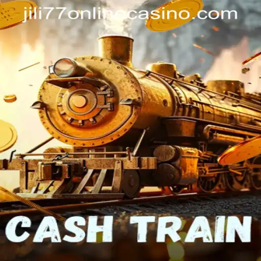 Discovering the Thrills of CashTrain at JILI77 Online Casino