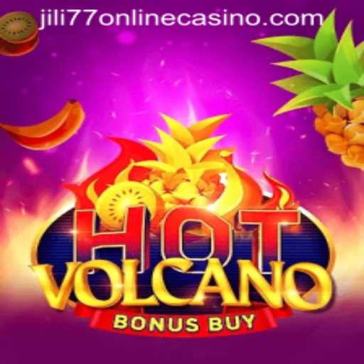 Exploring HotVolcanoBonusBuy: A Thrilling Online Casino Game at JILI77